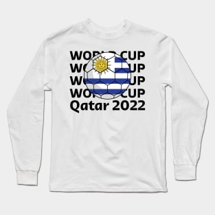 World Cup Qatar 2022  - Team Uruguay Long Sleeve T-Shirt